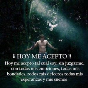me acepto sin juzgarme
