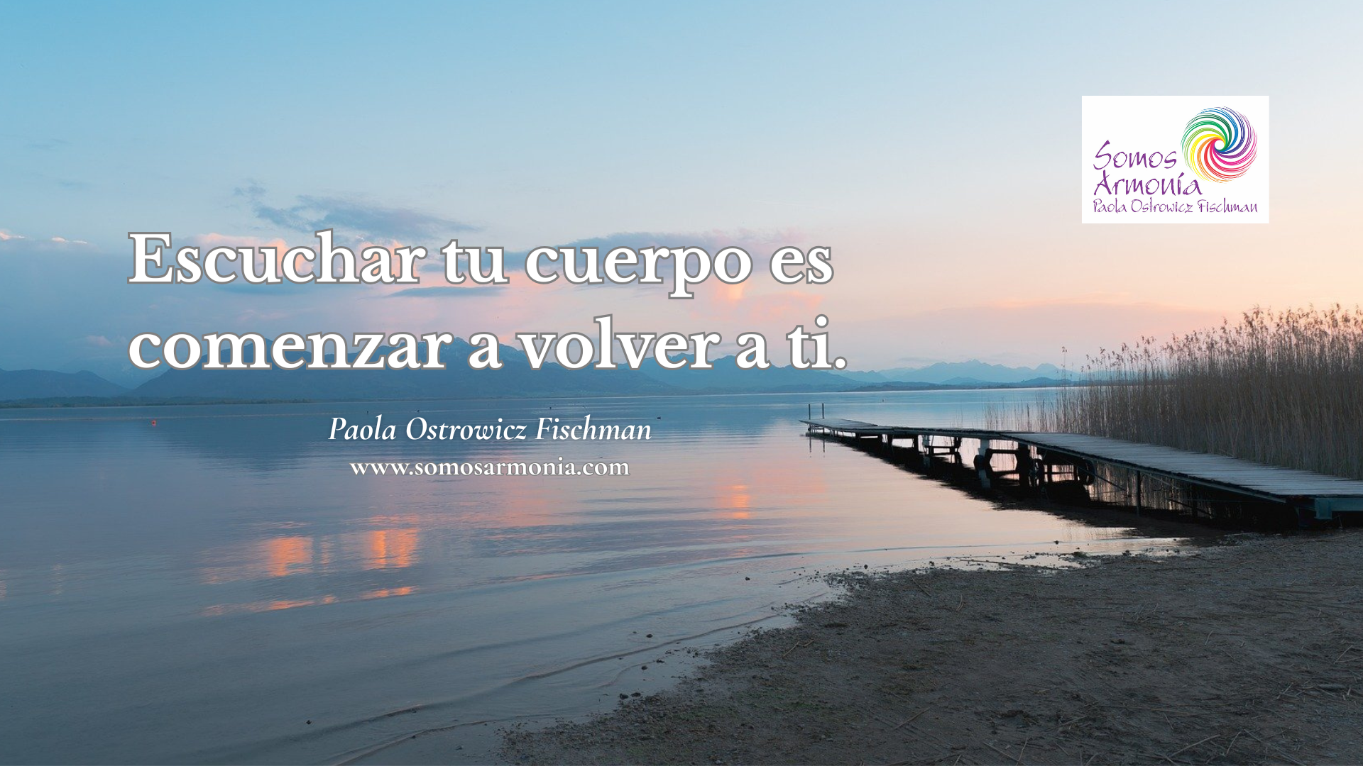 Escuchar tu cuerpo es comenzar a volver a ti