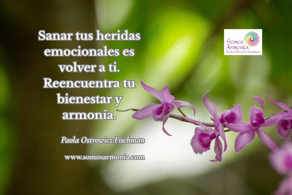 Una orquídea en un bosque desenfocado con luz. El texto superpuesto dice: Sanar tus heridas emocionales es volver a ti. Reencuentra tu bienestar y armonía.